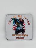 United We Stand 250 Years Strong 1776-2026 Patriotic Bald Eagle Coaster Set of 4 with Canvas Drawstring Pouch - American Flag Gift
